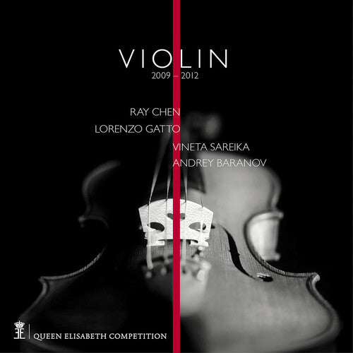Baranov/ Sareika/ Gatto - Queen Elisabeth Competition - Violin 2009 & 2012