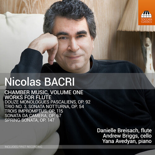 Danielle Breisach - Bacri: Chamber Music, Vol. 1 - Works for Flute