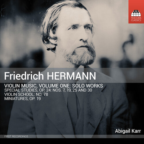 Hermann/ Karr - Hermann: Violin Music, Vol. 1 - Solo Works