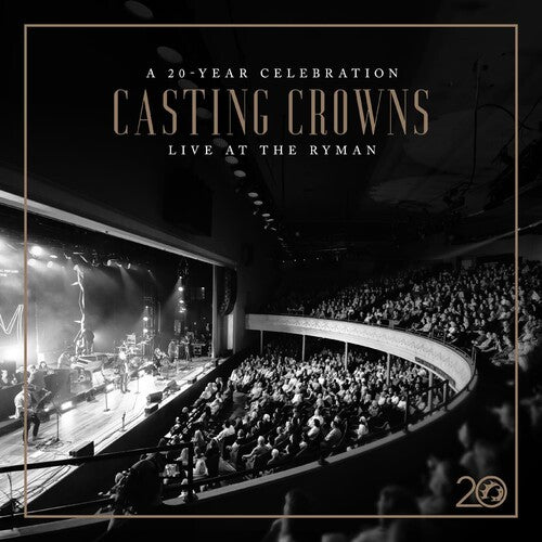 Casting Crowns - Casting Crowns: A 20 Year Celebration Live At Then