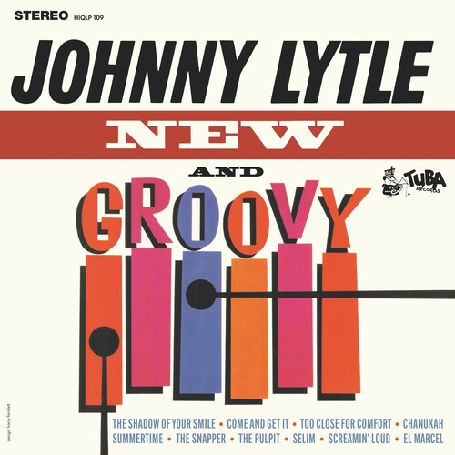 Johnny Lytle - New & Groovy