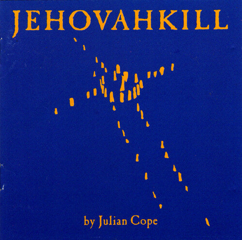 Julian Cope - Jehovahkill