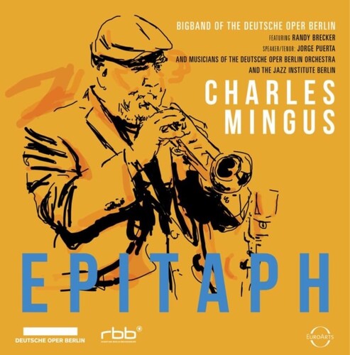 Randy Brecker - Charles Mingus: Epitaph