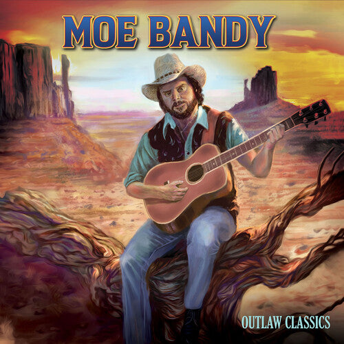 Moe Bandy - Outlaw Classics - Gold