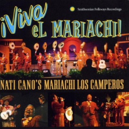 Nati Cano Los Camperos - Viva El Mariachi