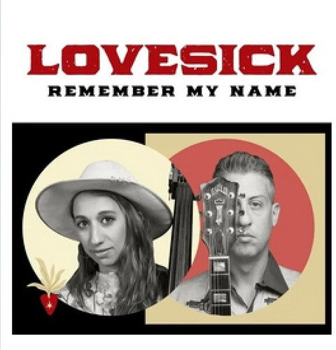 Lovesick - Remember My Name