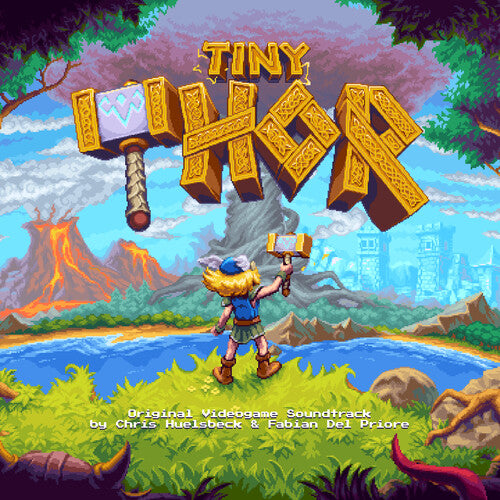 Chris Huelsbeck / Fabian Priore - Tiny Thor (Original Soundtrack)