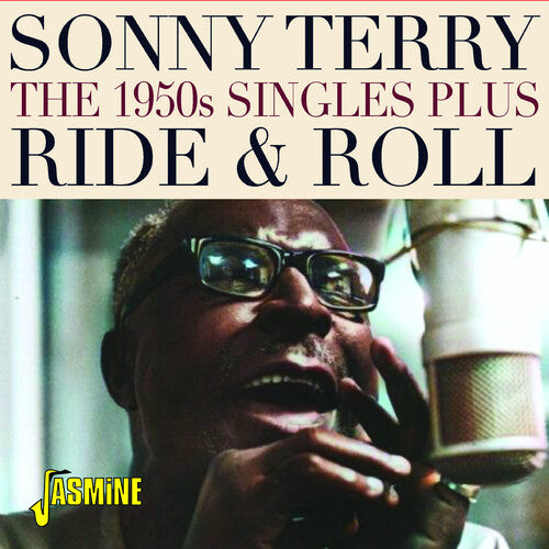 Sonny Terry - Ride & Roll: The 1950s Singles Plus