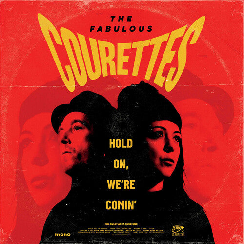 Courettes - Hold on, We're Comin'