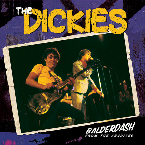 Dickies - Balderdash From the Archives