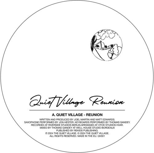 Quiet Village - Reunion
