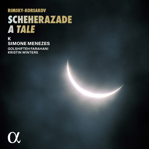 Simone Menezes - Rimsky-Korsakov: Scheherazade, A Tale