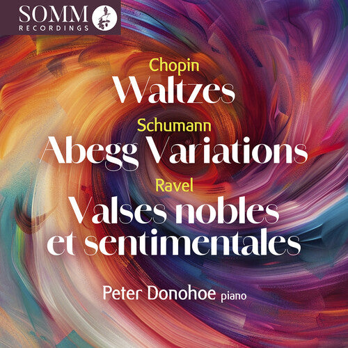 Schumann/ Chopin/ Donohoe - Chopin, Debussy, Ravel & Schumann: Waltzes