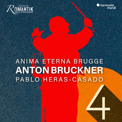 Anima Eterna - Bruckner: Symphony No. 4 Romantic