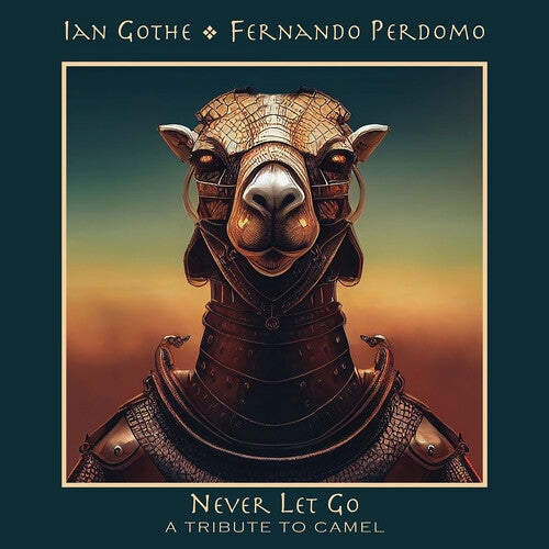 Ian Gothe / Fernando Perdomo - Never Let Go - a Tribute to Camel
