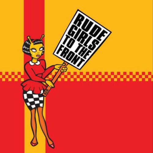 Various Artists - Rude Girls To The Front  (Various Artists)