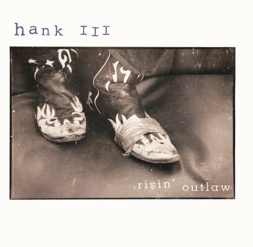 Hank III - Risin' Outlaw (25th Anniversary Edition)