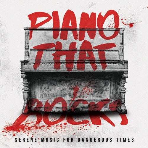 Piano That Rocks/ Various - Piano That Rocks (Various Artists)