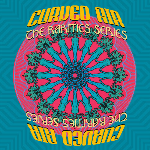 Curved Air - Rarities Series