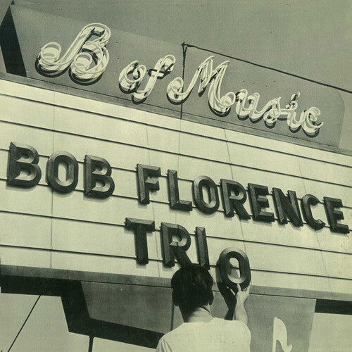 Bob Florence Trio - Meet The Bob Florence Trio