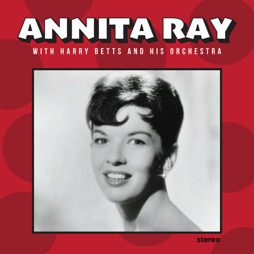 Annita Ray / Harry Betts & His Orchestra - Sunday Kind of Love