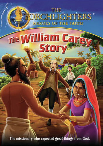 Torchlighters: The William Carey Story / (Mod)