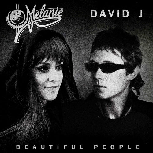 Melanie/ David J - Beautiful People