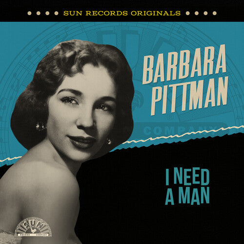 Barbara Pittman - Sun Records Originals: I Need A Man