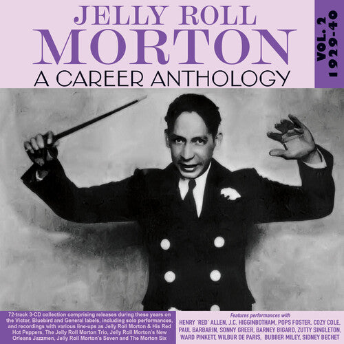 Jelly Morton Roll - A Career Anthology Vol. 2 1929-40