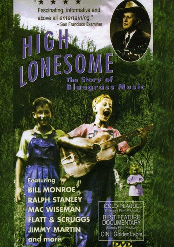 High Lonesome: Story of Bluegrass / Documentary