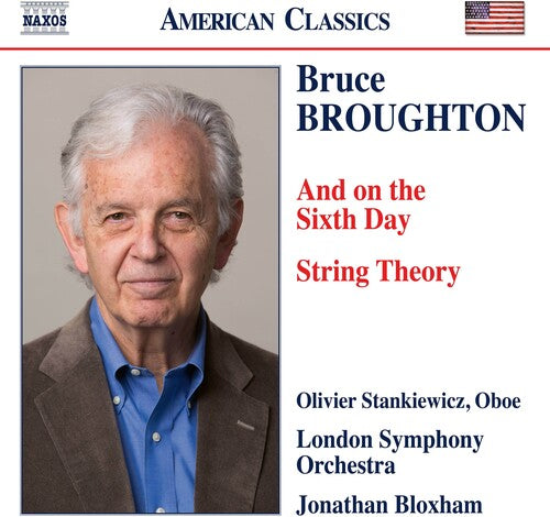 Broughton/ Stankiewicz/ London Symphony Orch - And On The Sixth Day & String Theory