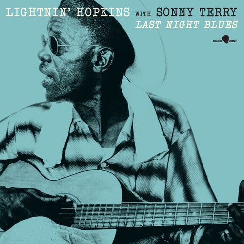 Lightnin Hopkins - Last Night Blue - Limited 180-Gram Vinyl with Bonus Tracks