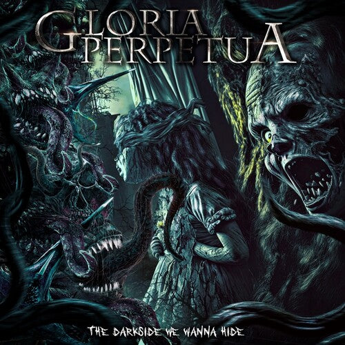Gloria Perpetua - The Darkness We Wanna Hide