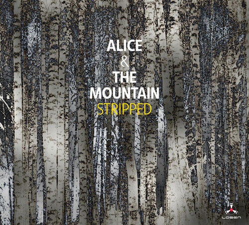 Alice & the Mountain - Stripped