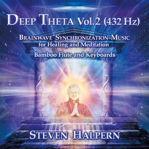Steven Halpern - Deep Theta, Vol. 2