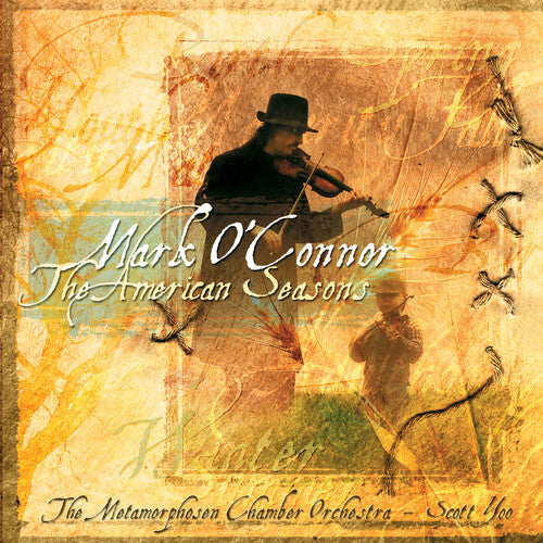 Mark O'Connor / Metamorphosen Chamber Orch - American Seasons
