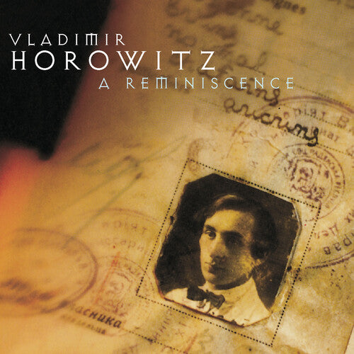Vladimir Horowitz - Horowitz: A Reminiscence