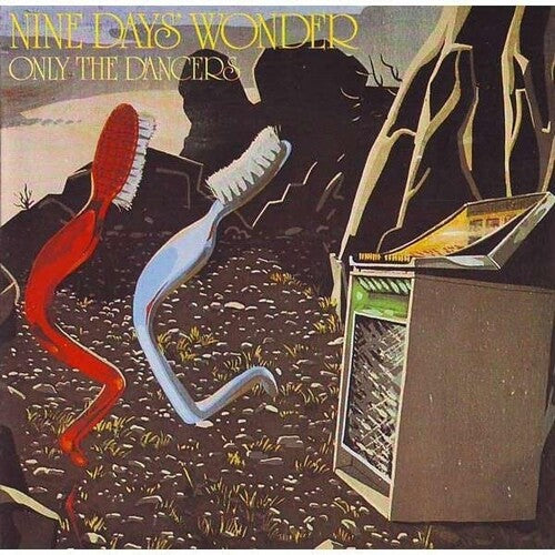 Nine Days' Wonder - Only The Dancers