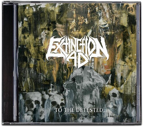 Extinction a.D. - To The Detested
