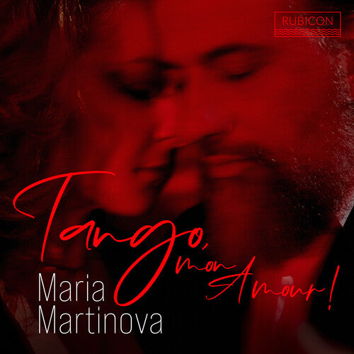 Maria Martinova - Tango, Mon Amour