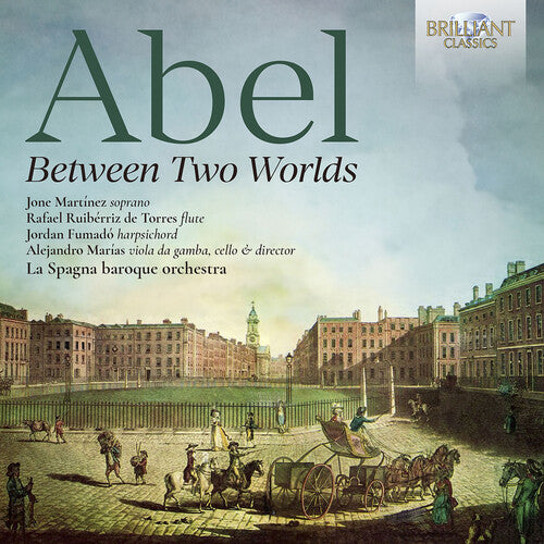 Abel/ Martinez/ Marias - Abel: Between Two Worlds - Orchestral Music