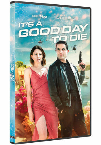 It's a Good Day to Die