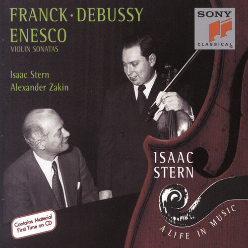 Franck/ Debussy/ Enesco/ Stern/ Zakin - Violin Sonatas