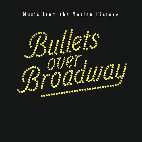 Bullets Over Broadway/ O.S.T. - Bullets Over Broadway / O.S.T.