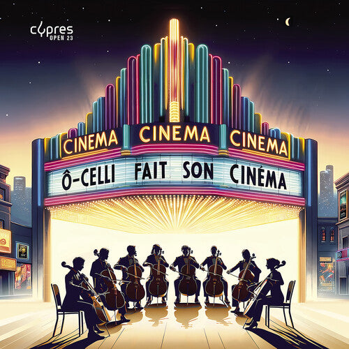 O-Celli - O-Celli fait son cinema