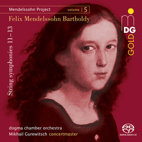 Bartholdy/ Gurewitsch/ Dogma Chamber Orchestra - Mendelssohn Project, Vol. 5