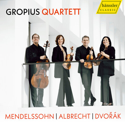 Albrecht/ Bartholdy/ Gropius Quartett - Gropius Quartett - Mendelssohn, Albrecht & Dvorak
