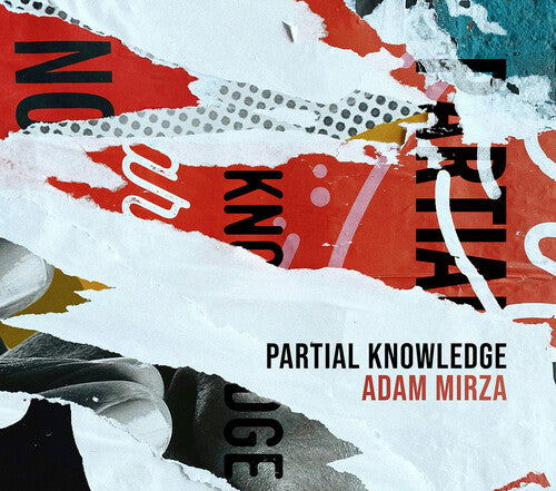 Mirza/ Teyssier/ Modney - Mirza: Partial Knowledge