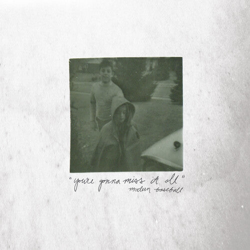 Modern Baseball - You're Gonna Miss It All - Green