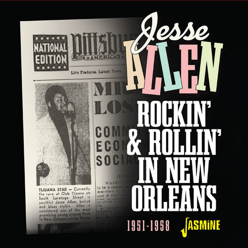 Jesse Allen - Rockin' & Rollin' In New Orleans 1951-1958